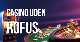 Online Casino uden ROFUS - Spil Uden Begrænsninger 437844503